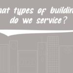 Types of Buildings We Clean in Massachusetts